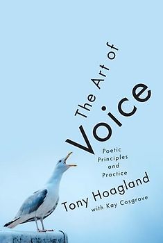 The Art of Voice: Poetic Principles and Practice