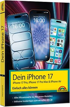Dein iPhone 17 - iPhone 17, iPhone 17 Pro, iPhone 17 Pro Max oder iPhone Air – Einfach alles können