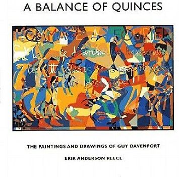 A Balance of Quinces: The Paintings and Drawings of Guy Davenport
