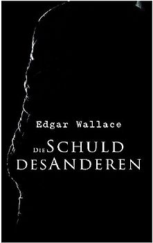 Die Schuld des Anderen
