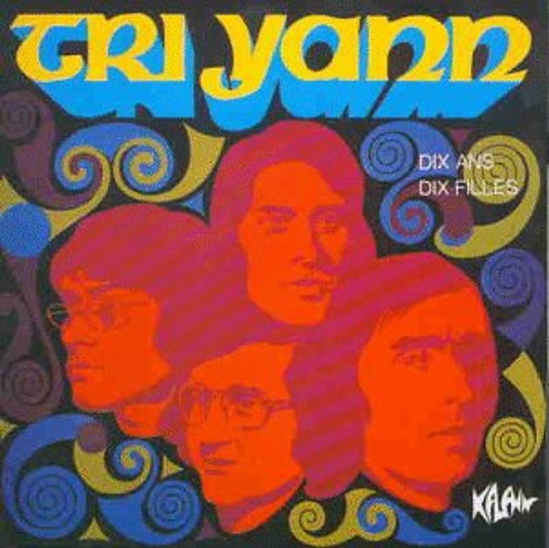 Tri Yann - Dix Ans Dix Filles