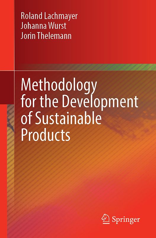Methodology for the Development of Sustainable Products