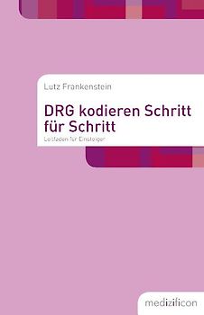 DRG kodieren Schritt für Schritt
