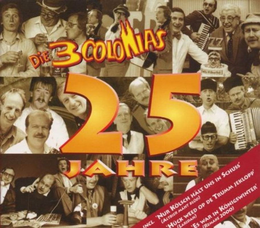 die 3 Colonias - 25 Jahre-die 3 Colonias