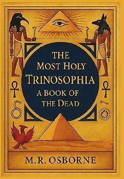 The Most Holy Trinosophia