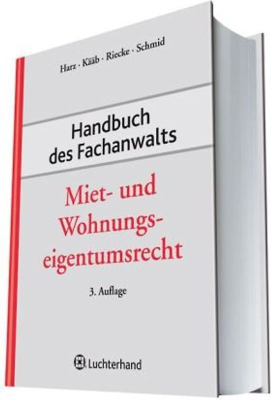 Handbuch des Fachanwalts Miet- und Wohnungseigentumsrecht
