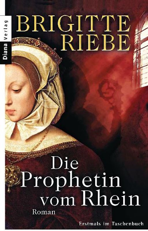 Die Prophetin vom Rhein