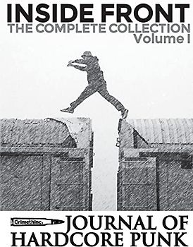 Inside Front Zine - Journal Of Hardcore Punk