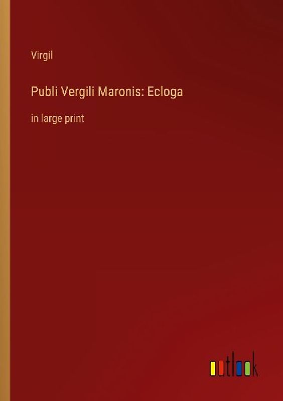 Publi Vergili Maronis: Ecloga