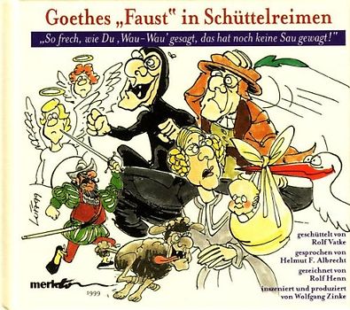 Helmut F. Albrecht - Goethes "Faust" in Schüttelreimen