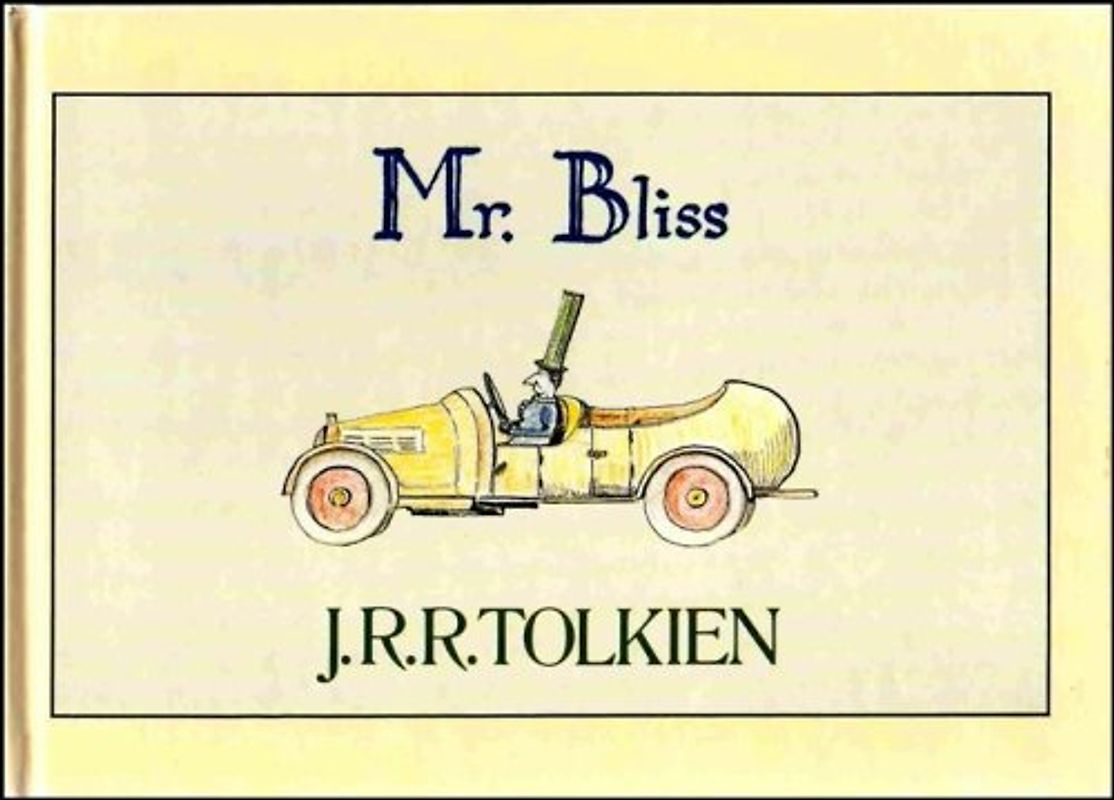 Mr. Bliss - Tolkien, J. R. R.