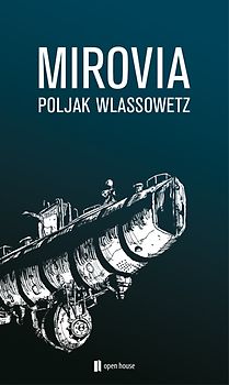 Poljak Wlassowetz: MIROVIA