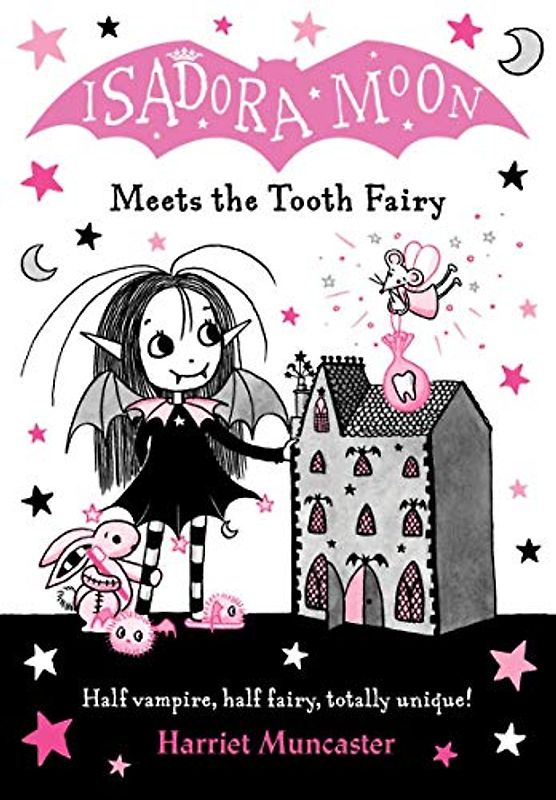 Isadora Moon meets the Tooth Fairy