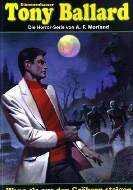 Wenn sie aus den Gräbern steigen