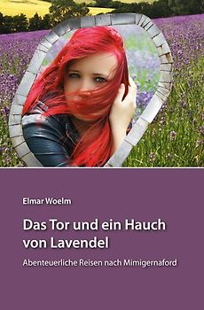 Das Tor und ein Hauch von Lavendel