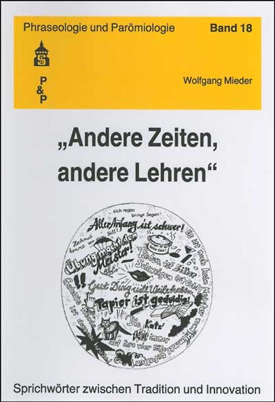 "Andere Zeiten, andere Lehren"