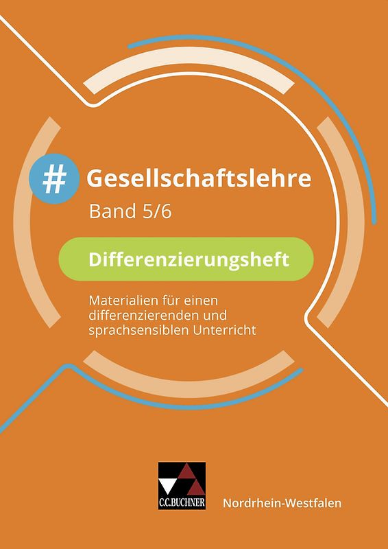 #Gesellschaftslehre – Nordrhein-Westfalen / #Gesellschaftslehre NRW Differenzierungsheft 5/6