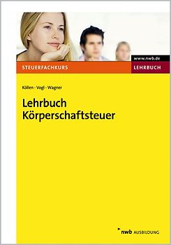 Lehrbuch Körperschaftsteuer