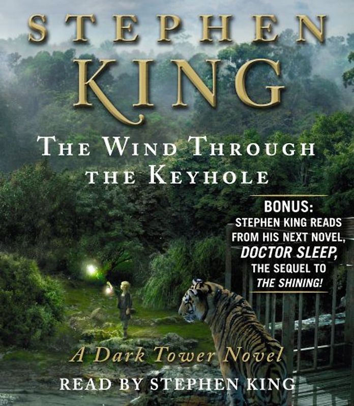 The Wind Through the Keyhole: A Dark Tower Novel (Dark Tower Novels) - Stephen King