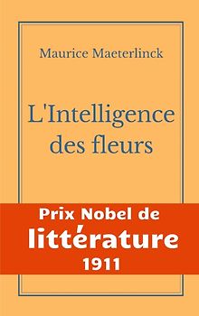 L'Intelligence des fleurs