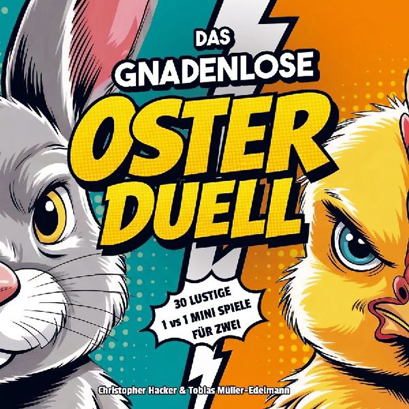 Das gnadenlose Oster-Duell