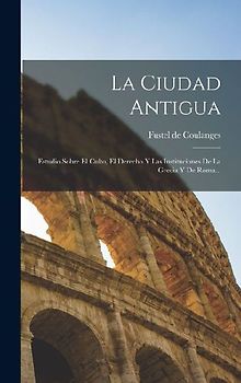 La Ciudad Antigua