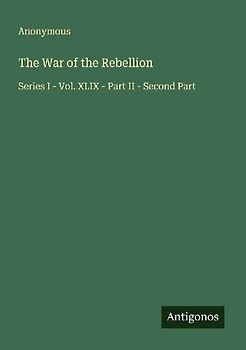 The War of the Rebellion