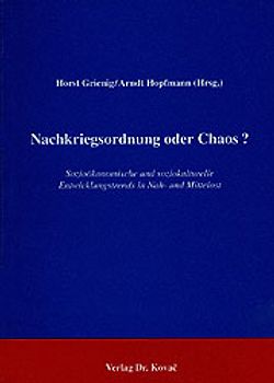 Nachkriegsordnung oder Chaos?