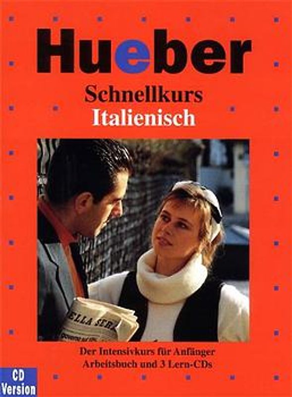 Schnellkurs Italienisch. Der direkte Weg zu gutem Italienisch / CD-Package