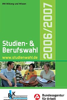 Studien- und Berufswahl 2006/2007