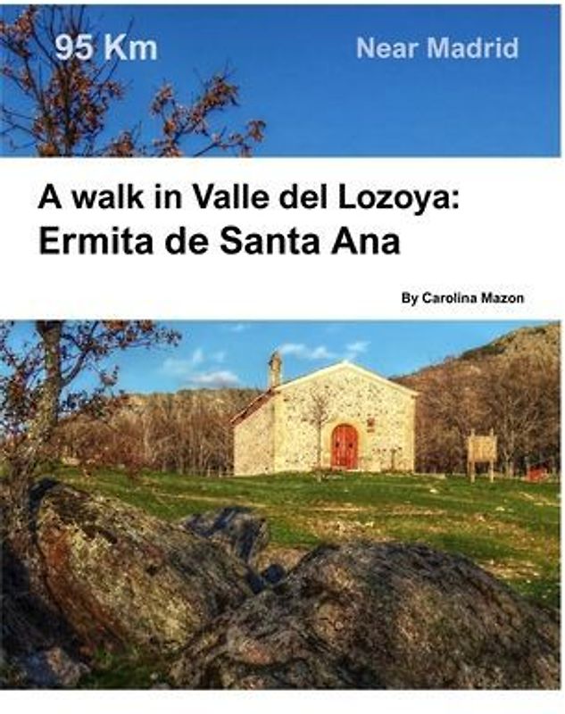 A walk in Valle del Lozoya
