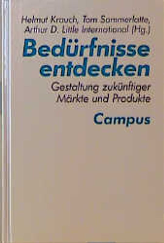 Bedürfnisse entdecken