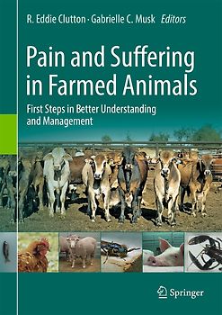 Pain and Suffering in Farmed Animals