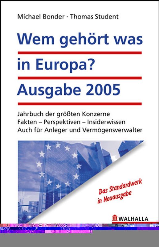 Wem gehört was in Europa? Ausgabe 2005