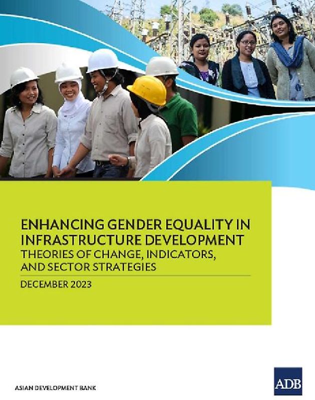 Enhancing Gender Equality in Infrastructure Development