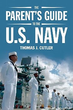 The Parent's Guide to U.S. Navy