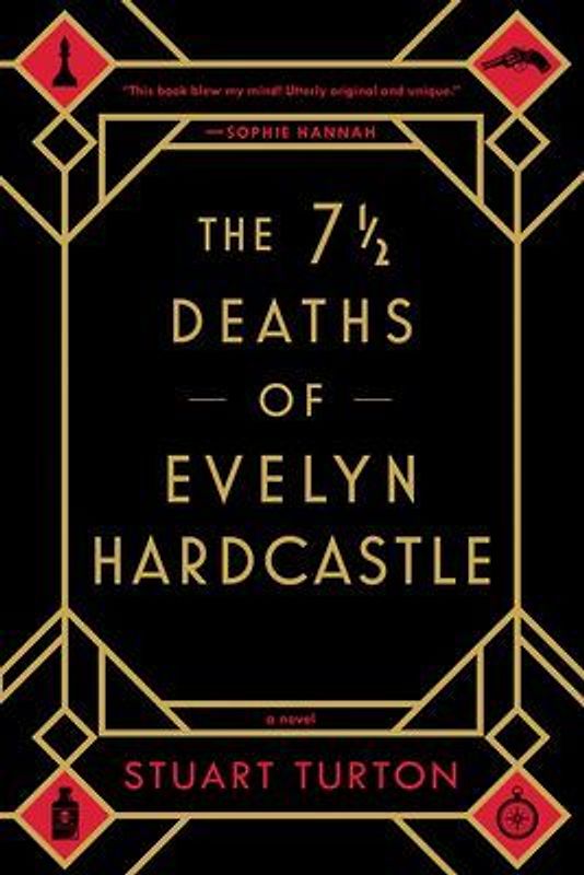 The 7 1/2 Deaths of Evelyn Hardcastle