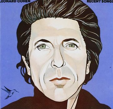 Leonard Cohen - Recent Songs