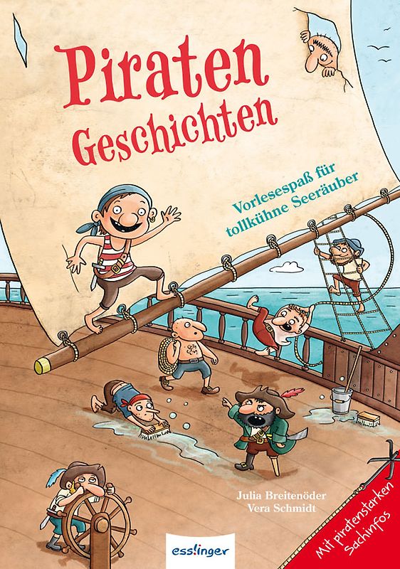 Vorlesespaß mit Sachinformationen: Piratengeschichten, Vorlesespaß für tollkühne Seeräuber