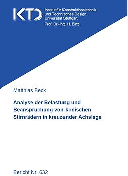 Analyse der Belastung und Beanspruchung von konischen Stirnrädern in kreuzender Achslage