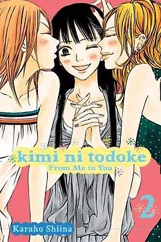 Kimi ni Todoke: From Me to You, Vol. 2 - Karuho Shiina