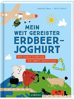 Mein weit gereister Erdbeerjoghurt
