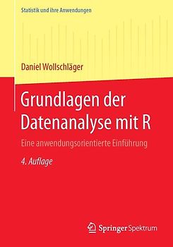 Grundlagen der Datenanalyse mit R
