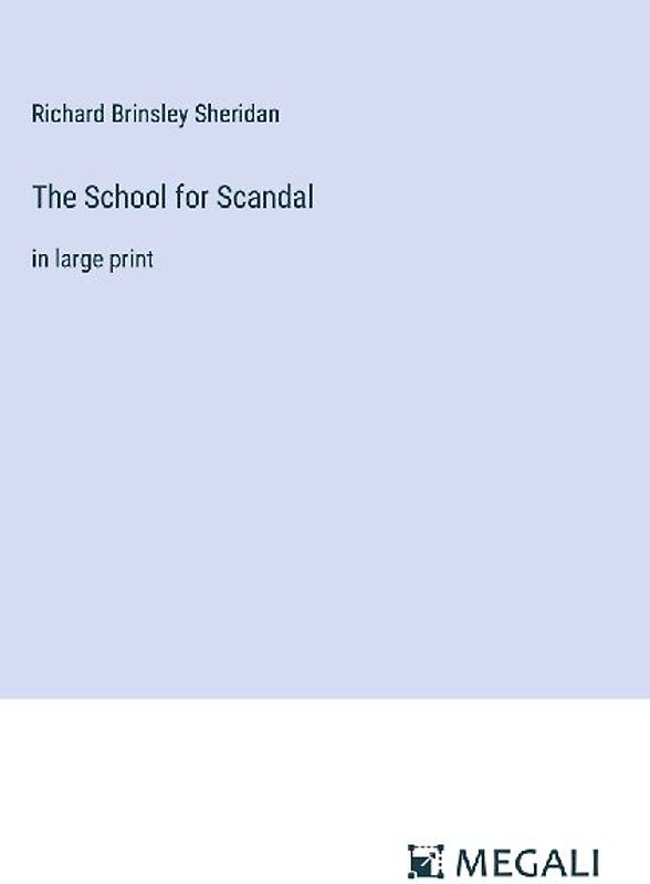 The School for Scandal