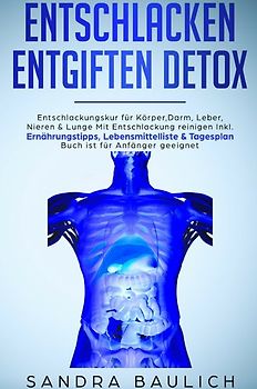 Entschlacken Entgiften Detox