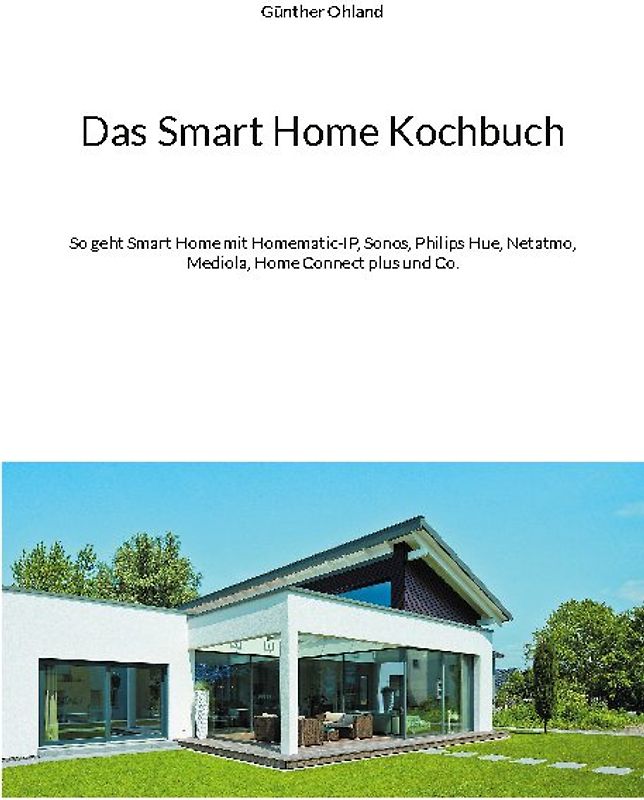 Das Smart Home Kochbuch