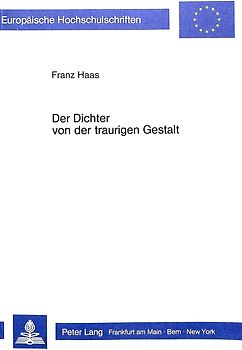 Der Dichter von der traurigen Gestalt