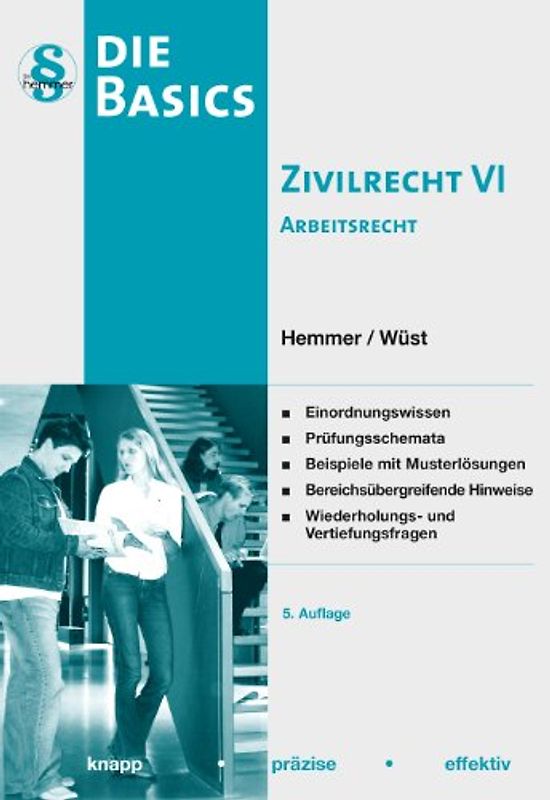 Basics Zivilrecht VI - Arbeitsrecht