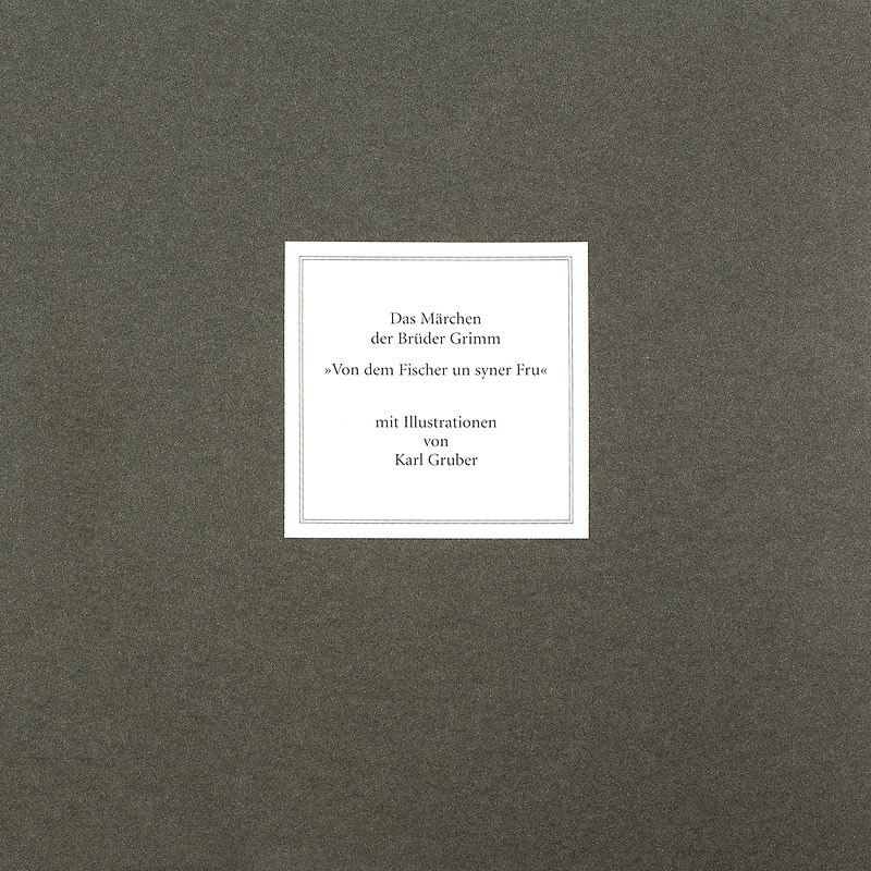 "Von dem Fischer un syner Fru" Das Märchen der Brüder Grimm