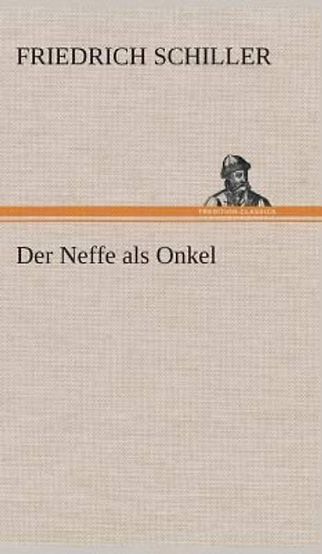 Der Neffe als Onkel